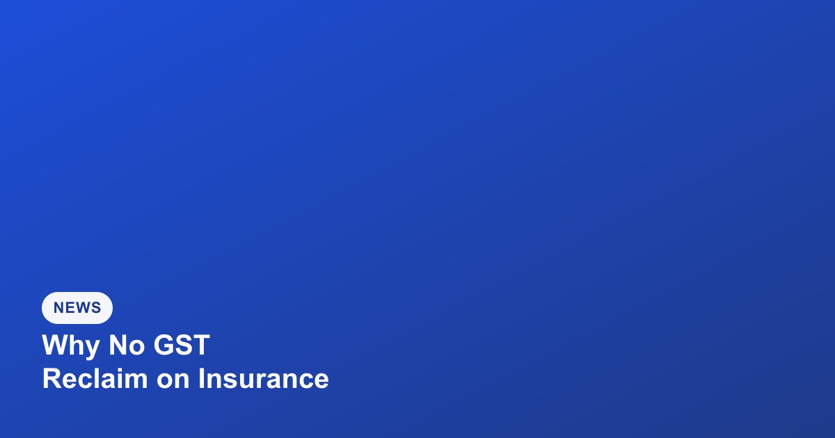 Why You Can't Reclaim the GST Paid on Personal Car Insurance